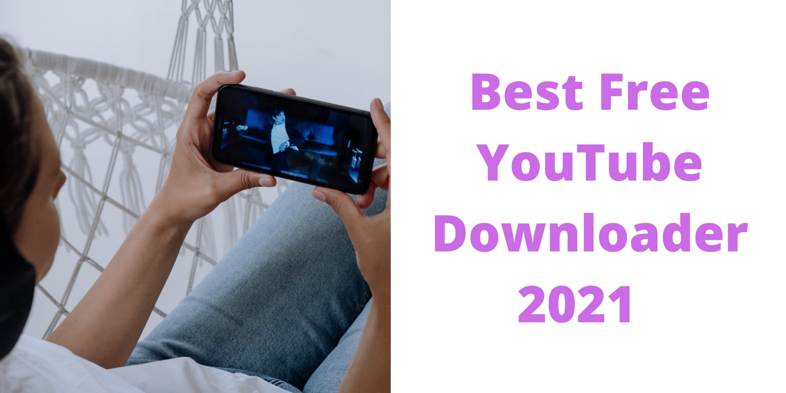 Best Free YouTube Downloaders 2021 | YouTube Converter mp4