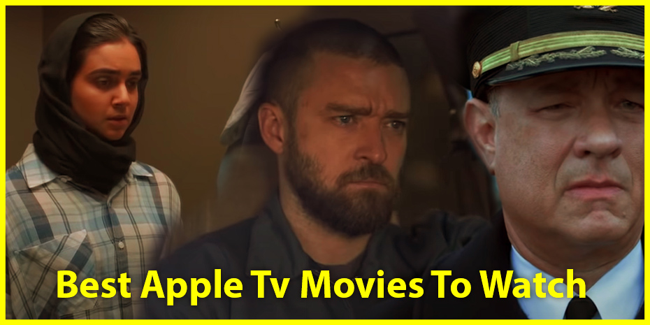 Best Apple TV Movies To Watch